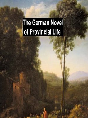 cover image of The German Novel of Provincial Life